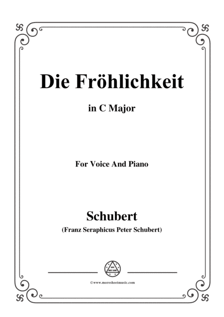 Schubert-Die Fröhlichkeit,in C Major,for Voice&Piano (arr. MSM)