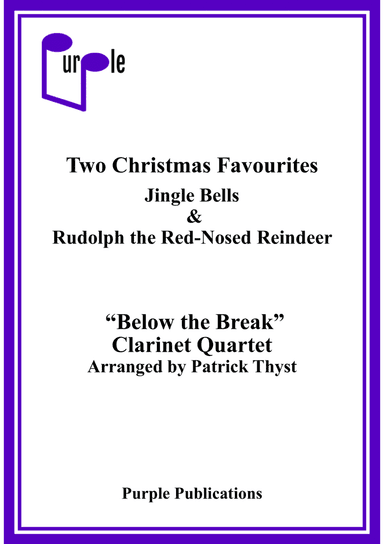 Two "Below the Break" Christmas Favourites (arr. Patrick Thyst)