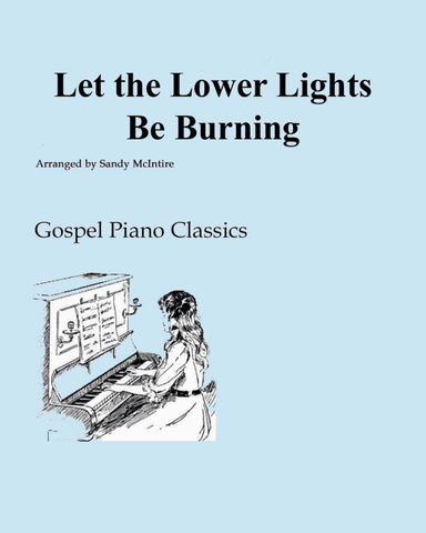 Let the Lower Lights Be Burning (arr. Sandy McIntire)