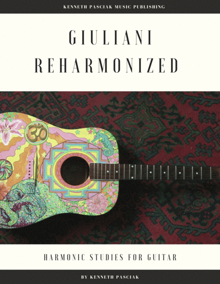 Giuliani Reharmonized (Right-Hand Exercises for Guitar) (arr. Kenneth Pasciak)