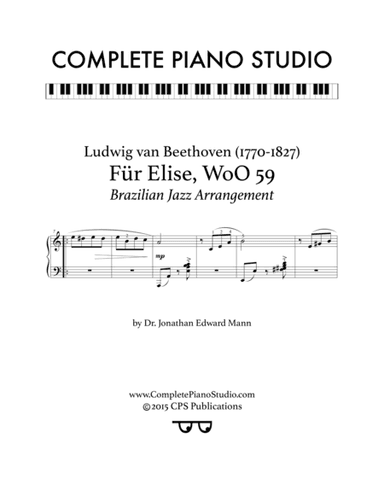 BEETHOVEN: Für Elise (Brazilian Jazz arrangement) (arr. Jonathan Edward Mann)