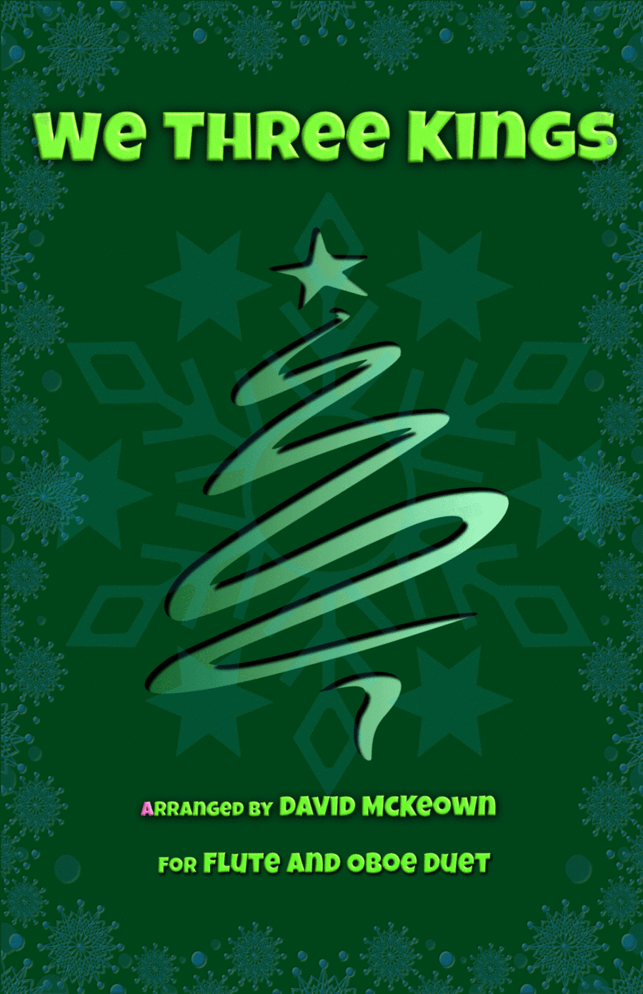 We Three Kings, Jazz style, for Flute and Oboe Duet (arr. David McKeown)