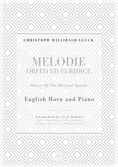 Melodie from Orfeo ed Euridice - English Horn and Piano (Full Score and Parts) (arr. César Madeira)