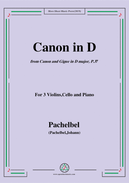 Pachelbel-Canon in D,P.37,No.1,for 3 Violins,Cello and Piano (arr. MSM)