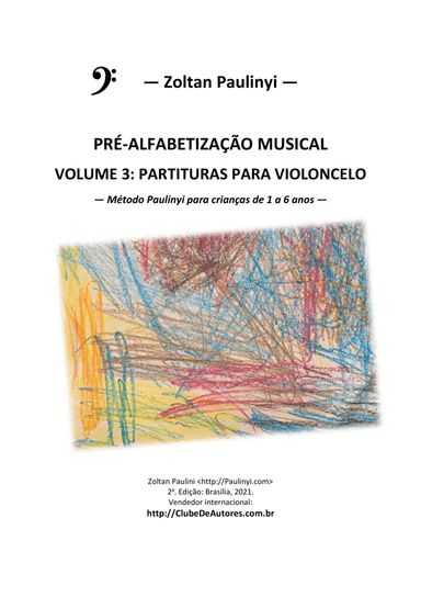 Método Paulinyi de violoncelo: volume 3 partituras para violoncelo (Paulinyi's Method v.3 for child