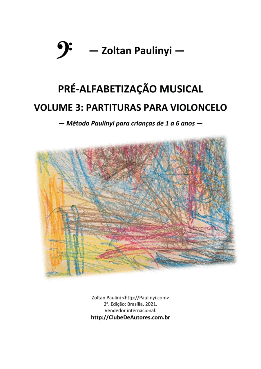 Método Paulinyi de violoncelo: volume 3 partituras para violoncelo (Paulinyi's Method v.3 for child