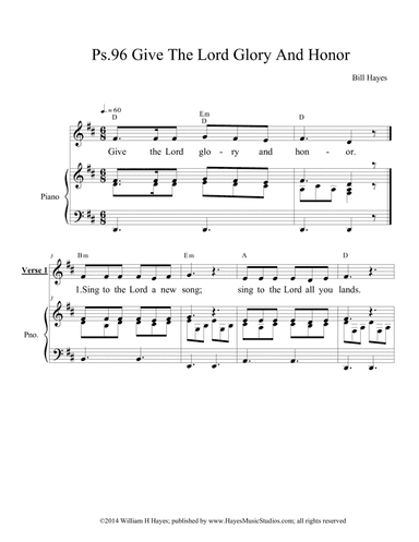 Psalm 96: Give The Lord Glory And Honor - piano/vocal