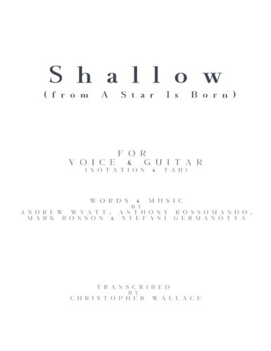 Shallow (arr. Christopher Wallace)