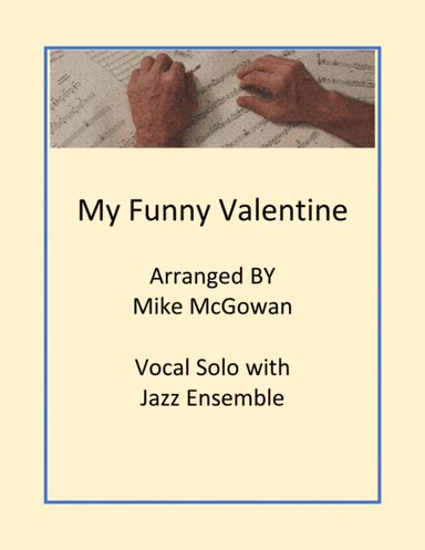 My Funny Valentine (arr. Mike McGowan)
