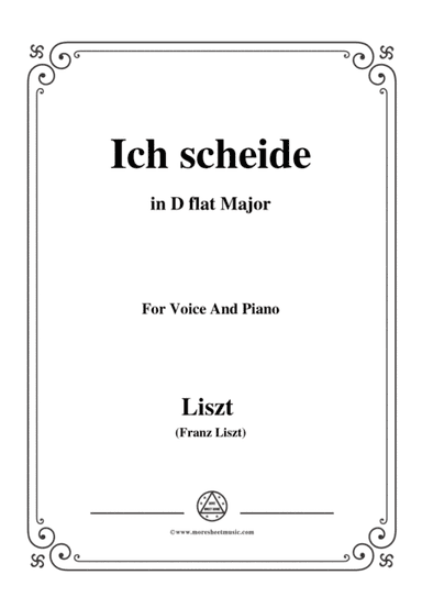 Liszt-Ich scheide in D flat Major,for Voice and Piano (arr. MSM)