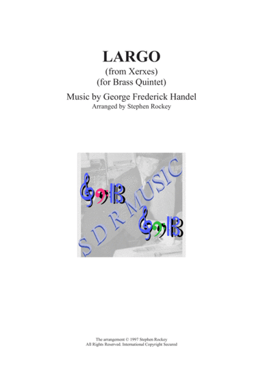 Largo (from Xerxes) Brass Quintet (arr. Stephen Rockey)