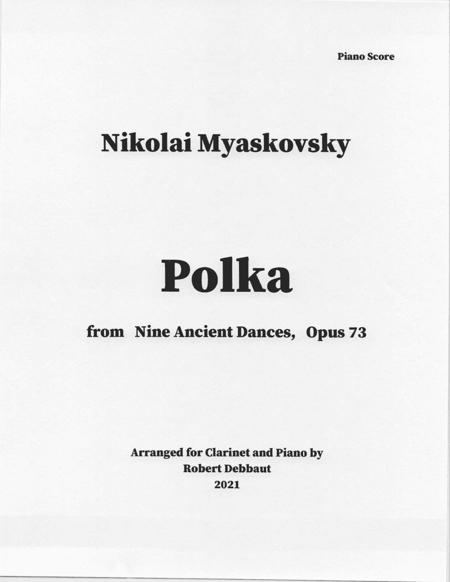 "Polka" by Nikolai Myaskovsky for Clarinet and Piano (arr. Robert Debbaut)