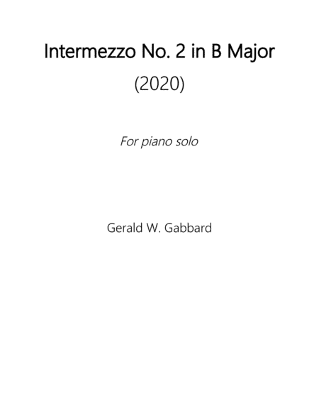 Intermezzo No. 2 in B Major (2020)