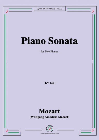 Mozart-Piano Sonata,K.448,in D Major,for 2 Pianos (arr. Open Cloud)