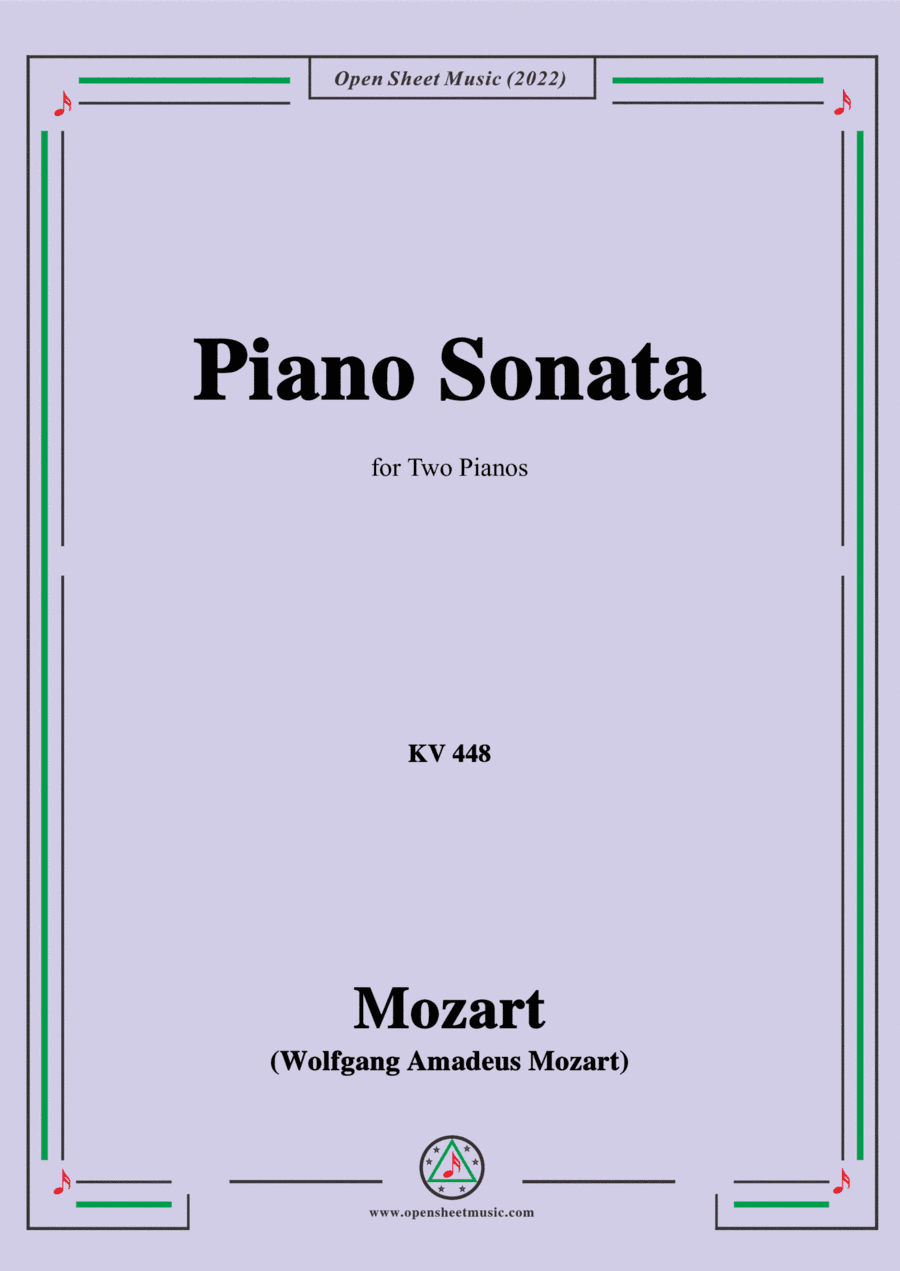 Mozart-Piano Sonata,K.448,in D Major,for 2 Pianos (arr. Open Cloud)