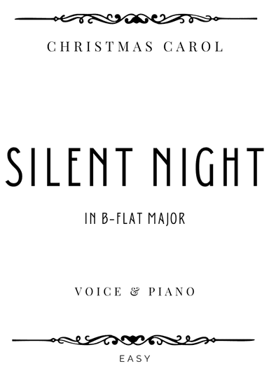 Gruber - Silent Night in B-Flat Major for Medium-High Voice & Piano - Easy (arr. Piacere Music Sheets)
