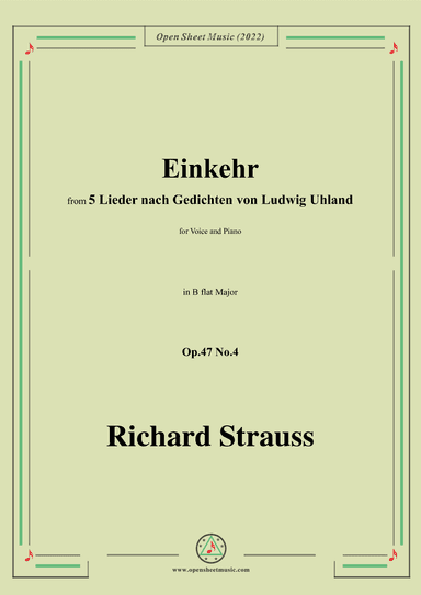Richard Strauss-Einkehr,in B flat Major,Op.47 No.4 (arr. OSM Press)