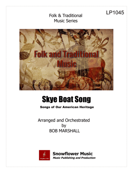 Skye Boat Song (arr. Bob Marshall)