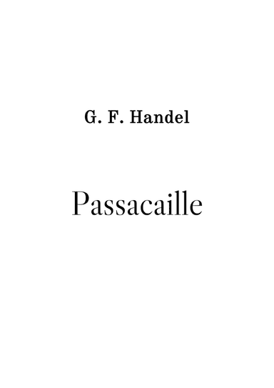 Passacaille - from Keyboard Suite nº 7 (HWV 432) - G. F. Handel (arr. Stênio Caixeta)