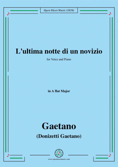 Donizetti-L'ultima notte di un novizio,in A flat Major,for Voice and Piano (arr. MSM)