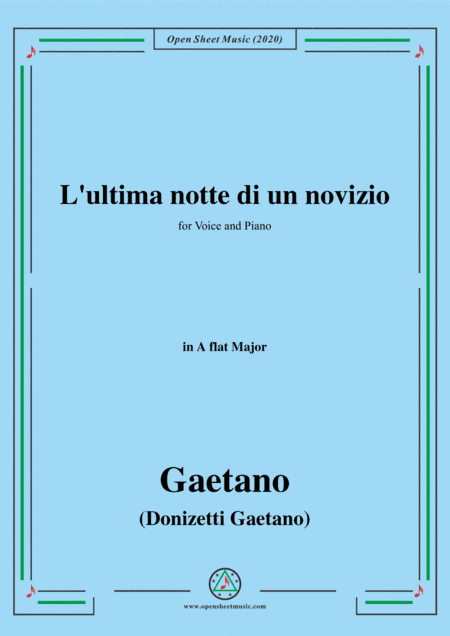 Donizetti-L'ultima notte di un novizio,in A flat Major,for Voice and Piano (arr. MSM)