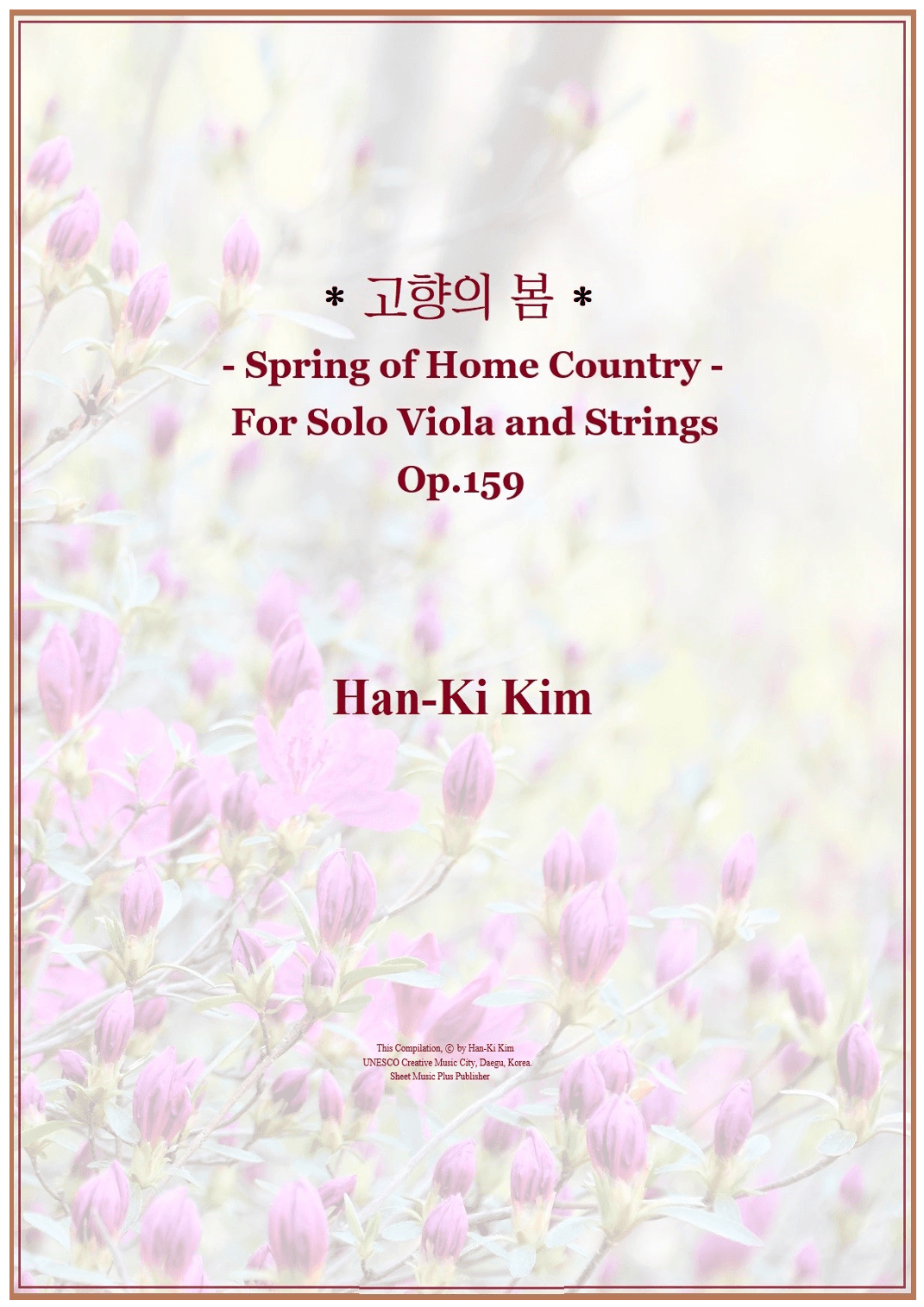 "Spring of Home Country" for Viola and Strings. (arr. Han-Ki Kim)