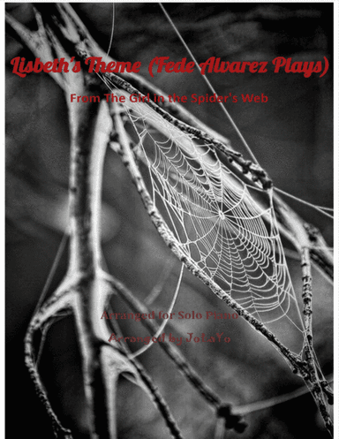 Lisbeth's Theme (fede Alvarez Plays) (arr. JoLaYo)