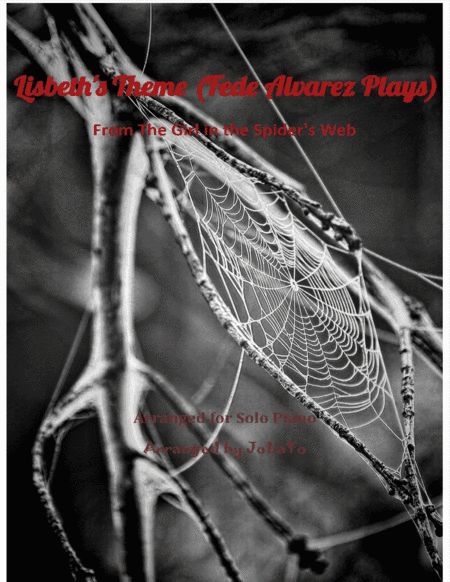 Lisbeth's Theme (fede Alvarez Plays) (arr. JoLaYo)