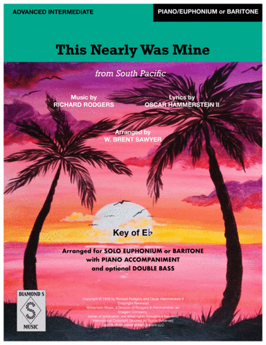 This Nearly Was Mine from South Pacific (arr. W. Brent Sawyer)