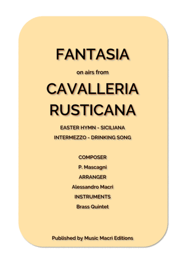 FANTASIA on airs from CAVALLERIA RUSTICANA (arr. Alessandro Macrì)