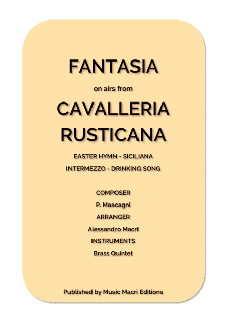 FANTASIA on airs from CAVALLERIA RUSTICANA (arr. Alessandro Macrì)