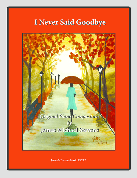 I Never Said Goodbye
