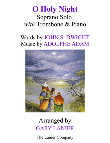 O HOLY NIGHT (Soprano Solo with Trombone & Piano - Score & Parts included) (arr. Gary Lanier)