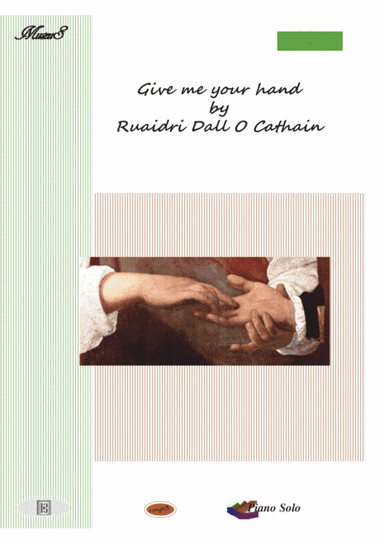 Give me your hand Romantic piano solo Ruaidri Dall O Cathain (arr. PianoSheetNow)