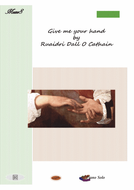 Give me your hand Romantic piano solo Ruaidri Dall O Cathain (arr. PianoSheetNow)