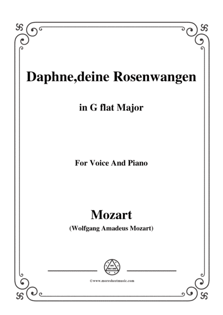 Mozart-Daphne,deine rosenwangen,in G flat Major,for Voice and Piano (arr. MSM)