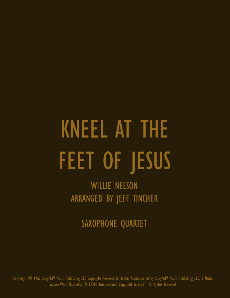 Kneel At The Feet Of Jesus (arr. Jeff Tincher)