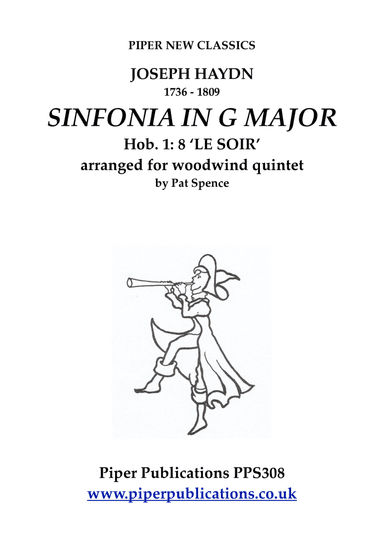 HAYDN: SINFONIA IN G MAJOR 'LE SOIR' for woodwind quintet (arr. Pat Spence)