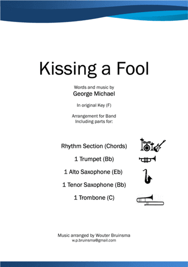 Kissing A Fool (arr. Wouter Bruinsma)