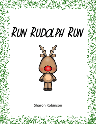 Run Rudolph Run (arr. Sharon Robinson)