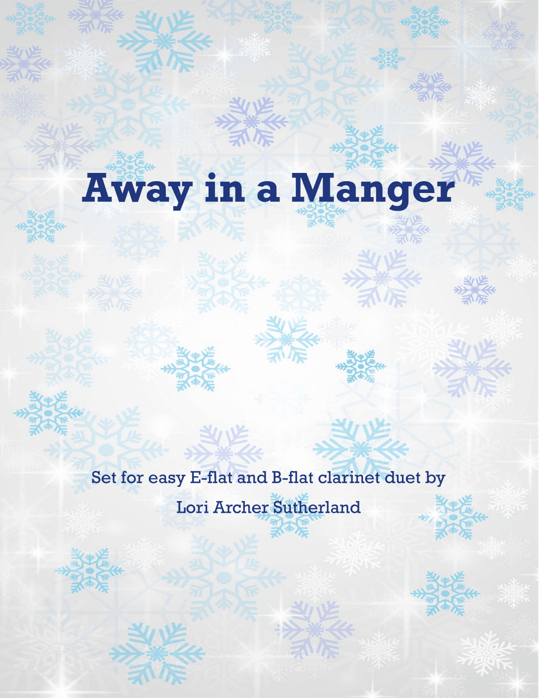 Away in a Manger (arr. Lori Archer Sutherland)