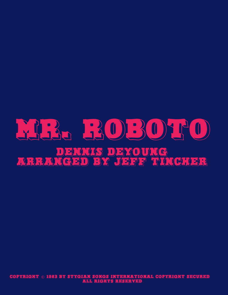 Mr. Roboto (arr. Jeff Tincher)