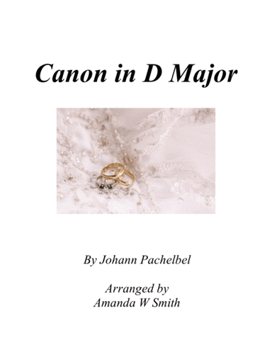Canon in D (Pachelbel's Canon) Piano Solo Version (arr. Amanda W Smith)
