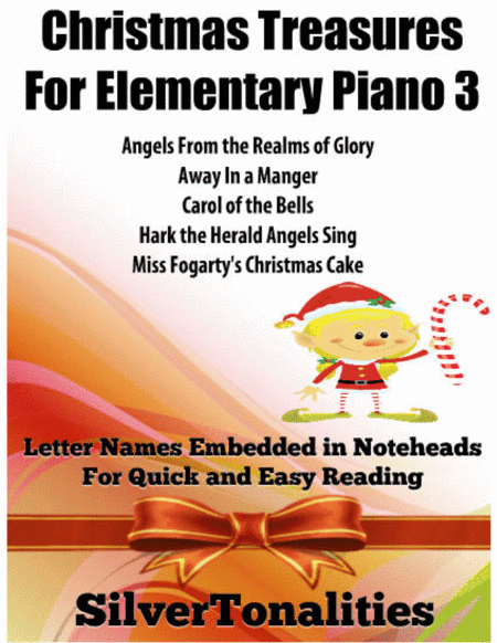 Christmas Treasures for Elementary Piano Volume 3 Sheet Music (arr. SilverTonalities)