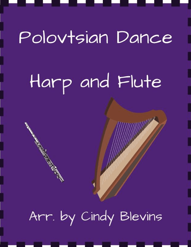 Polovtsian Dance, for Harp and Flute (arr. Cindy Blevins)