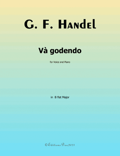 Và godendo, by Handel, in B flat Major (arr. Editions Dao)