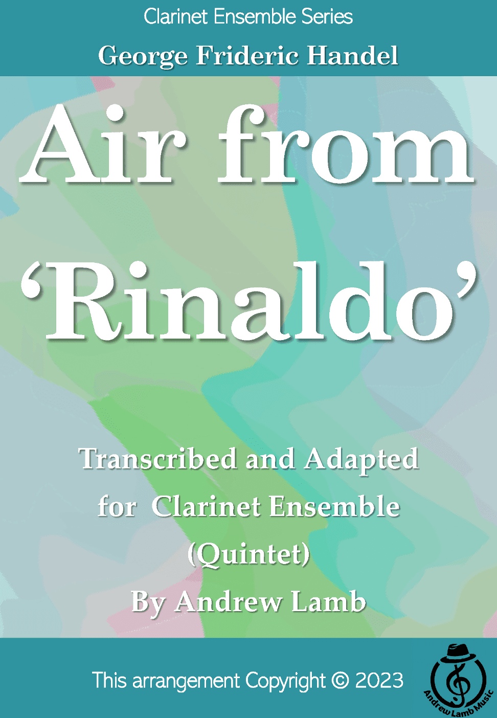 Air from 'Rinaldo' (arr. for Clarinet Ensemble 5-Part)) (arr. Andrew Lamb)
