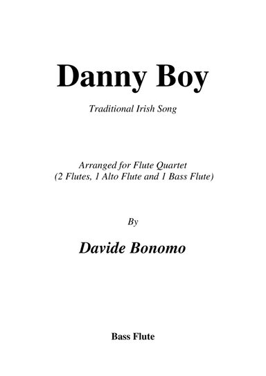 Danny Boy (Londonderry air) - For Flute Quartet (2 C Flutes, Alto Flute and Bass Flute) (arr. Davide Bonomo)