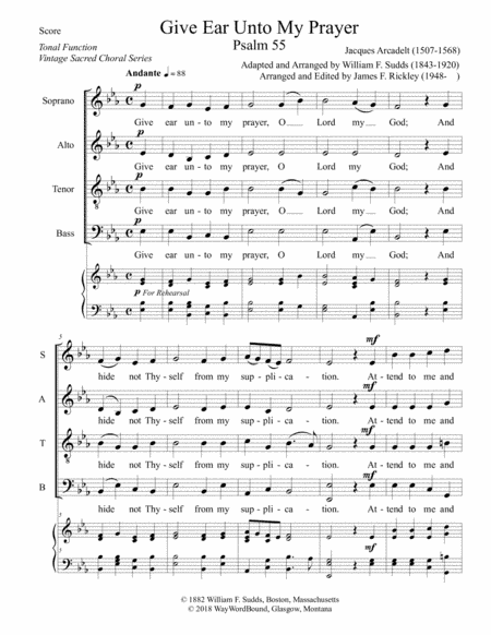 Give Ear Unto My Prayer - Psalm 55 (arr. William F. Sudds, James F. Rickley)