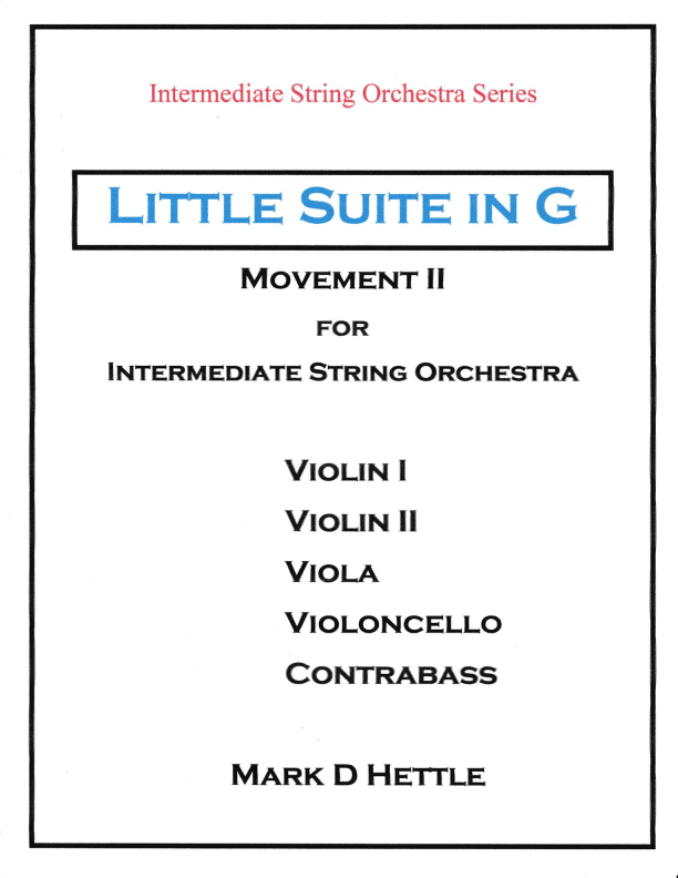 Little Suite in G for Intermediate String Orchestra - Movement II